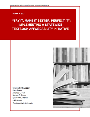 “Try it, Make it Better, Perfect It.”: Implementing a statewide textbook affordability initiative